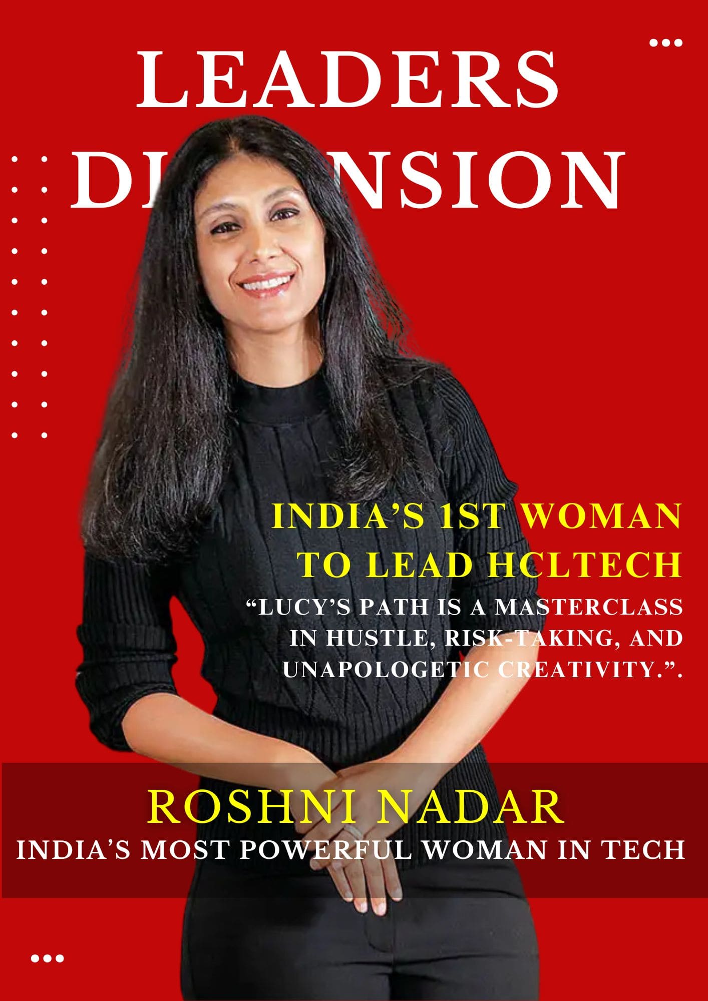 Inheriting Greatness, Leading with Purpose: The Roshni Nadar Success Story